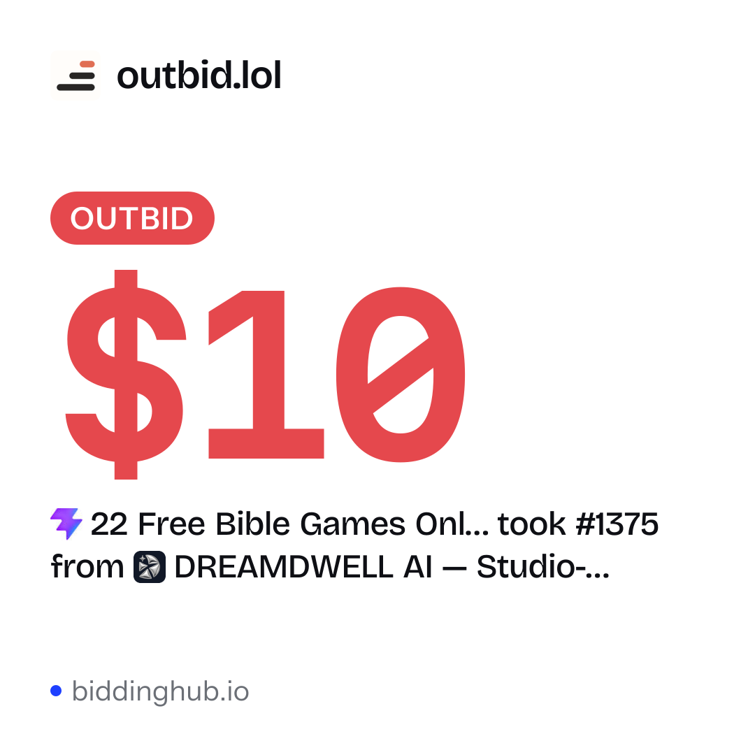 22 Free Bible Games Onl… took #1375 from DREAMDWELL AI — Studio-… on outbid.lol for $10.