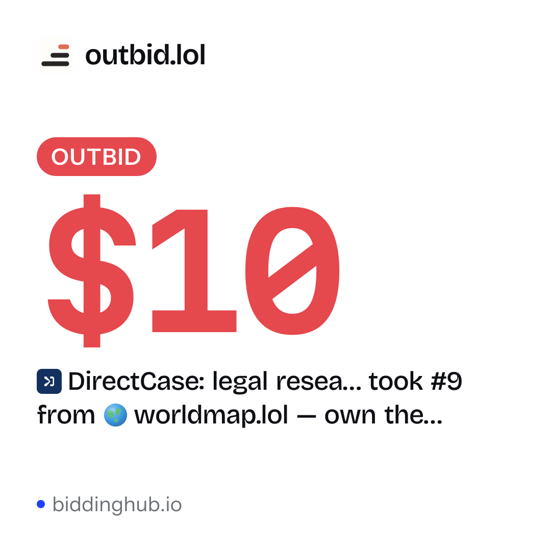 DirectCase: legal resea… took #9 from worldmap.lol — own the… on outbid.lol for $10.