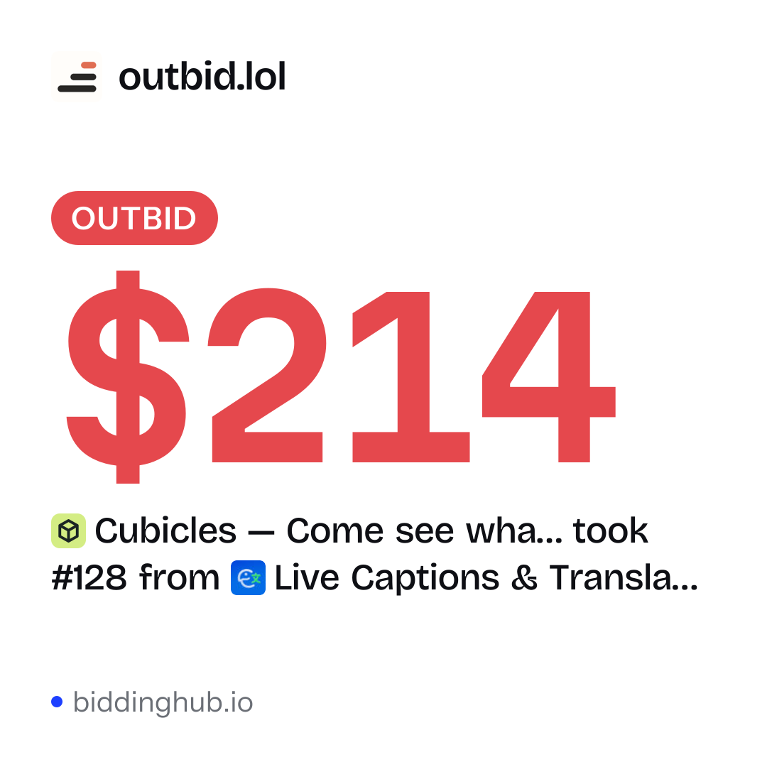 Cubicles — Come see wha… took #128 from Live Captions & Transla… on outbid.lol for $214.