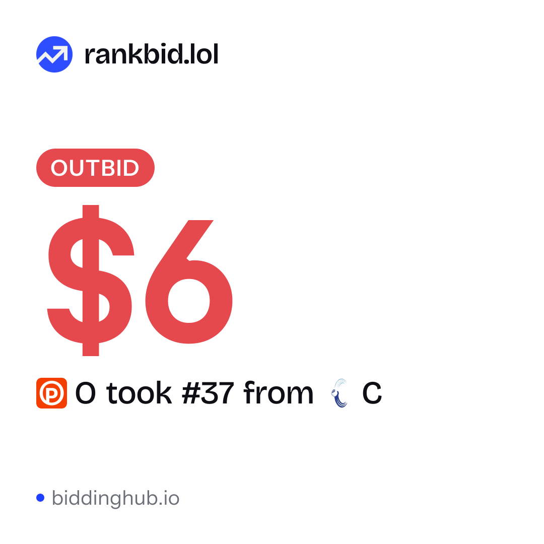 O took #37 from C on rankbid.lol for $6.