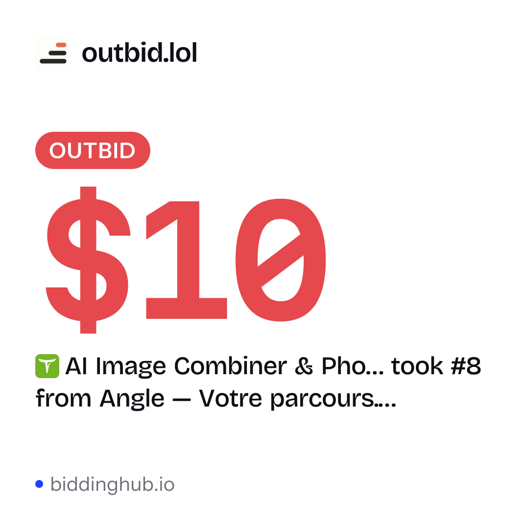 AI Image Combiner & Pho… took #8 from Angle — Votre parcours.… on outbid.lol for $10.
