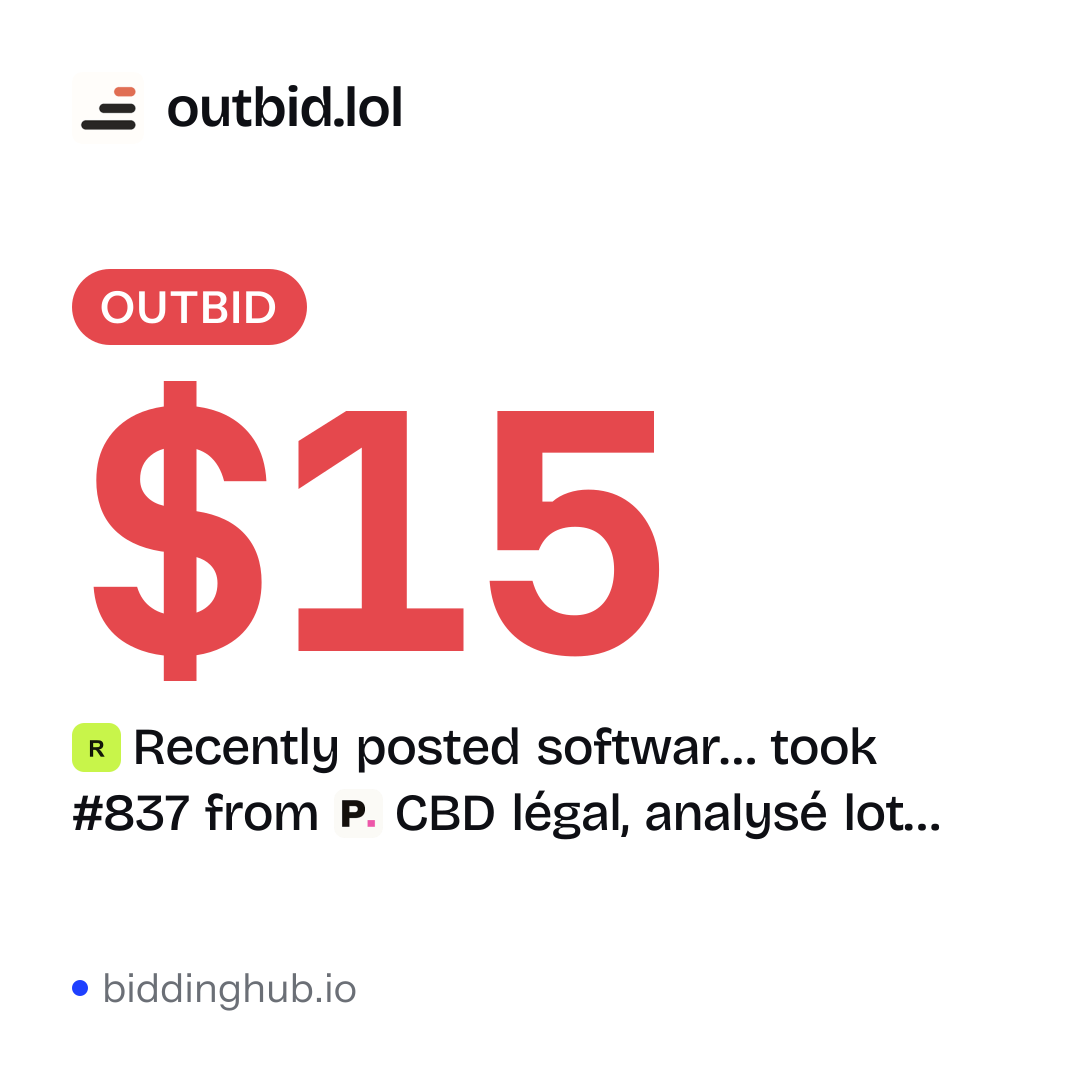 Recently posted softwar… took #837 from CBD légal, analysé lot… on outbid.lol for $15.