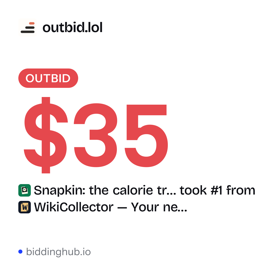 Snapkin: the calorie tr… took #1 from WikiCollector — Your ne… on outbid.lol for $35.