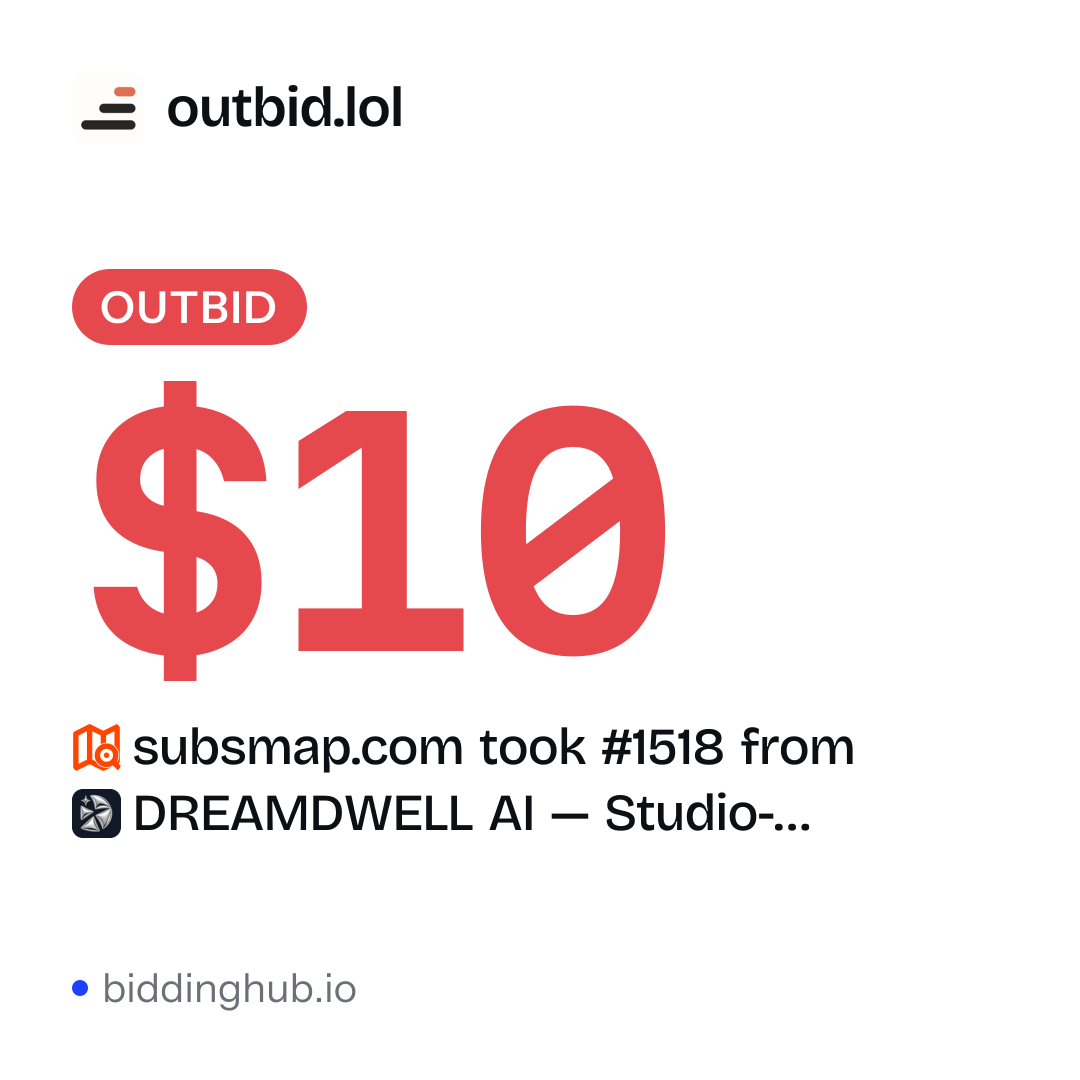 subsmap.com took #1518 from DREAMDWELL AI — Studio-… on outbid.lol for $10.