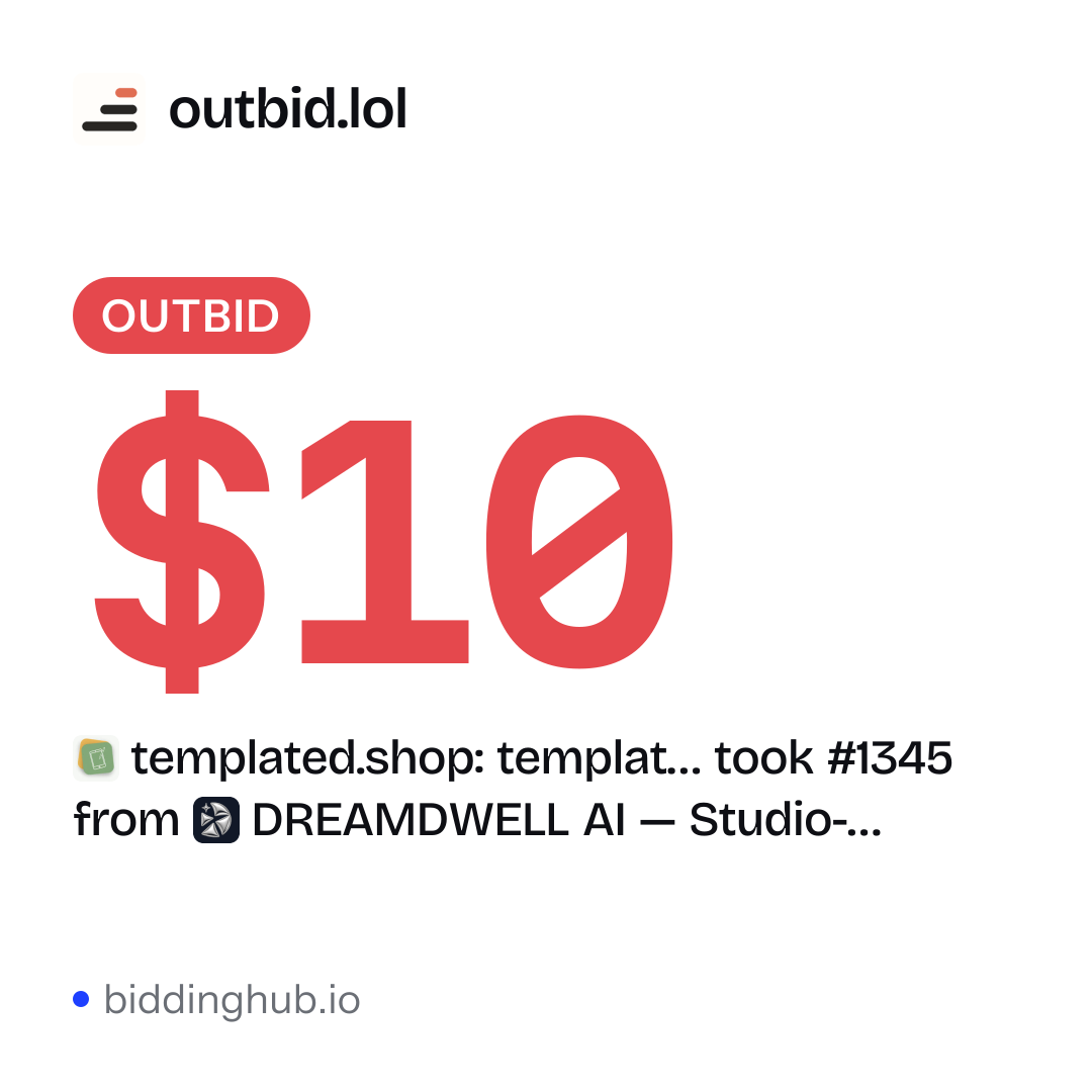 templated.shop: templat… took #1345 from DREAMDWELL AI — Studio-… on outbid.lol for $10.